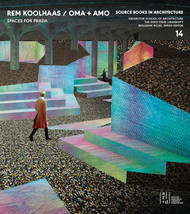 Rem Koolhaas OMA + AMO / Spaces for Prada