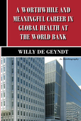 A Worthwhile and Meaningful Career in Global Health at the World