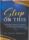 Sleep On This