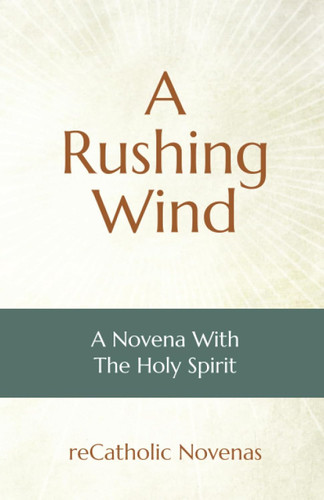 A Rushing Wind