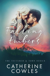 Falling Embers (The Tattered & Torn Series)