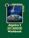 Algebra I Next Generation Workbook: 2024-25