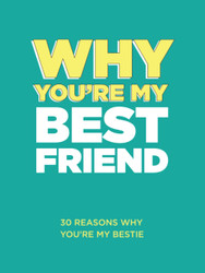 Why You're My Best Friend