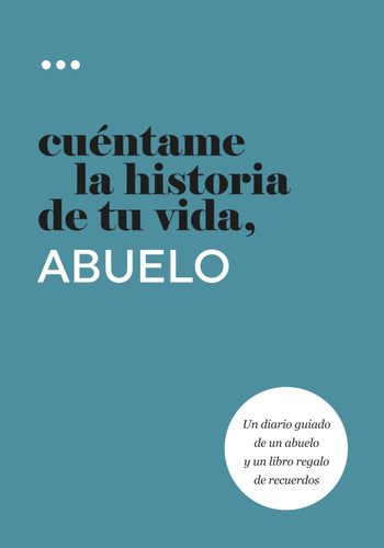 Cuentame la historia de tu vida abuelo