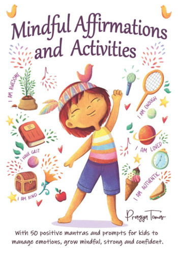 Mindful Affirmations and Activities