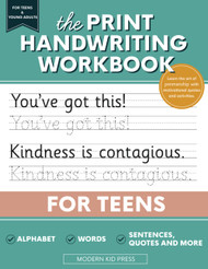 The Print Handwriting Workbook for Teens
