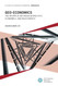 Geo-Economics: The Interplay between Geopolitics Economics and