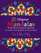 31 Gorgeous Mandalas with Motivational Quotes: An Adult Coloring Book