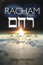 Racham: The Love That Is Beyond Love