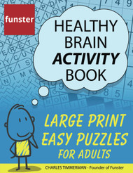 Funster Healthy Brain Activity Book - Large Print Easy Puzzles for
