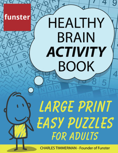 Funster Healthy Brain Activity Book - Large Print Easy Puzzles for