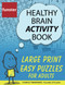 Funster Healthy Brain Activity Book - Large Print Easy Puzzles for