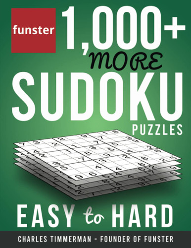 Funster 1 000+ More Sudoku Puzzles Easy to Hard: Sudoku puzzles for