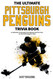 The Ultimate Pittsburgh Penguins Trivia Book