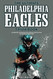 The Ultimate Philadelphia Eagles Trivia Book: A Collection of Amazing