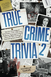 True Crime Trivia 2: Test Your Knowledge of Serial Killers Cults Cold