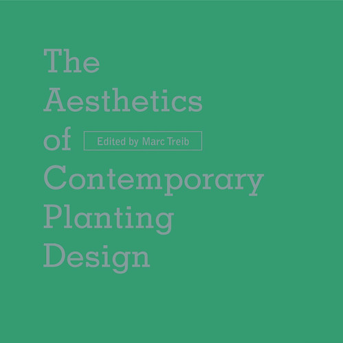 The Aesthetics of Contemporary Planting Design