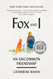 Fox and I: An Uncommon Friendship