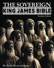 The Sovereign KING JAMES Bible: SKJB