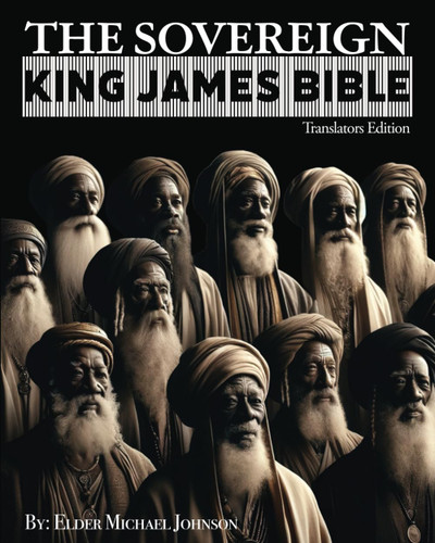 The Sovereign KING JAMES Bible: SKJB