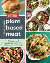Cooking with Plant-Based Meat: 75 Satisfying Recipes Using