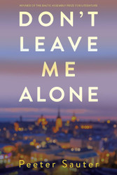 Don't Leave Me Alone: A Love Story