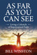As Far As You Can See: Living a Lifestyle of Supernatural Faith