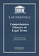 Comprehensive Glossary of Legal Terms Law Essentials: Essential Legal