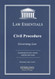 Civil Procedure Law Essentials: Governing Law for Law School and Bar