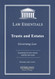 Trusts and Estates Law Essentials: Governing Law for Law School and Trusts and Estates Law Essentials: Governing Law for Law School and