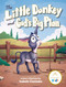 The Little Donkey and God's Big Plan