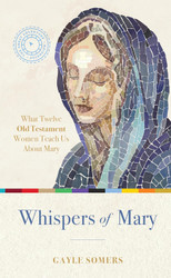 Whispers of Mary
