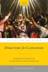 Directory for Catechesis: Guidelines for Catechesis and Universal