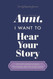 To My Wonderful Aunt I Want to Hear Your Story: A Guided Journal to