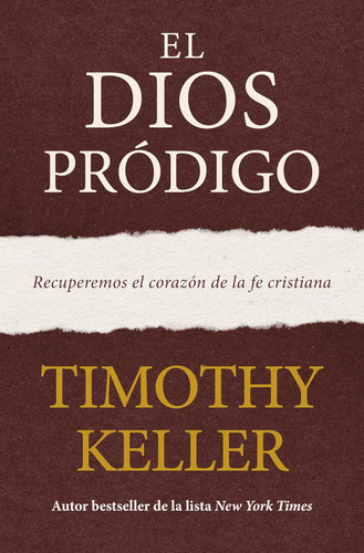El Dios prodigo (Spanish Edition)