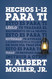 Hechos 1-12 para ti (Spanish Edition)
