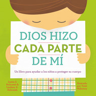Dios hizo cada parte de mi (Spanish Version)