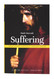 Suffering: What Every Catholic Should Know