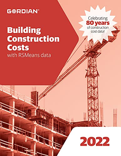 Building Construction Costs With RSMeans Data 2022