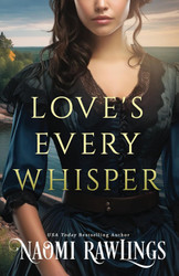 Love's Every Whisper (The Eagle Harbor Series)