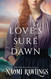 Love's Sure Dawn (The Eagle Harbor Series)