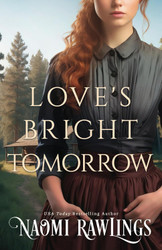 Love's Bright Tomorrow (The Eagle Harbor Series)