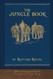 The Jungle Book (100th Anniversary Edition): Illustrated