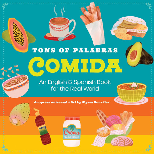 Tons of Palabras: Comida: An English & Spanish Book for kids to help