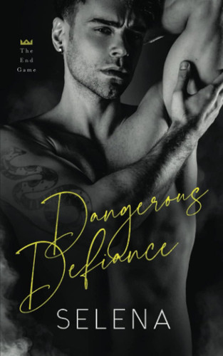 Dangerous Defiance: An Arranged Marriage Dark Romance