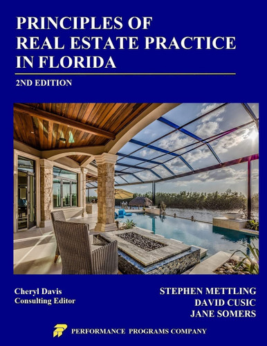 Principles of Real Estate Practice in Florida: