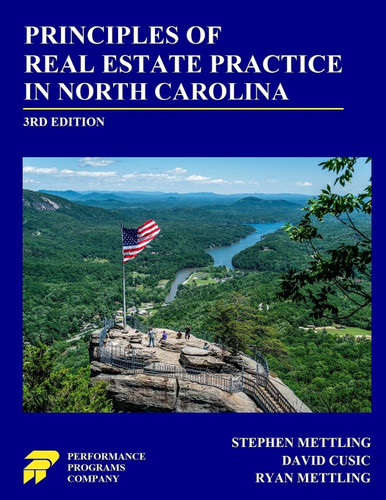 Principles of Real Estate Practice in North Carolina: