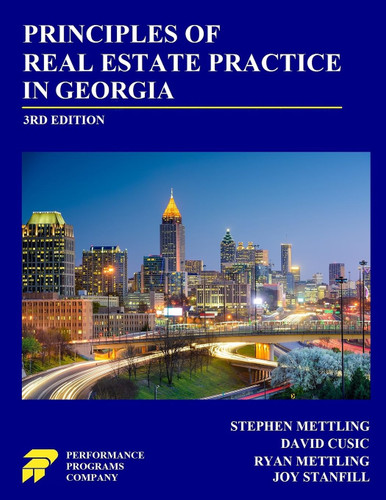 Principles of Real Estate Practice in Georgia: