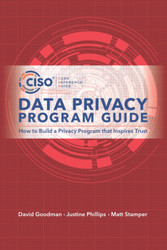 Data Privacy Program Guide: How to Build a Privacy Program that