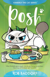 Posh: Kimberly the Cat Series. Family-friendly middle-grade fiction.